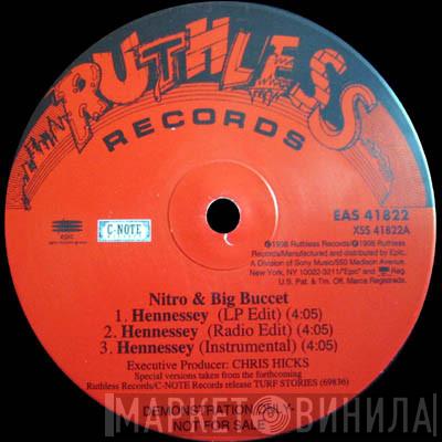 Mr. Nitro, Big Buccet, X-Mob, B-Legit - Hennessey / Nationwide