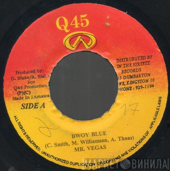 Mr. Vegas, Nitty Kutchie, Steve Machete - Bwoy Blue / Devil Flex