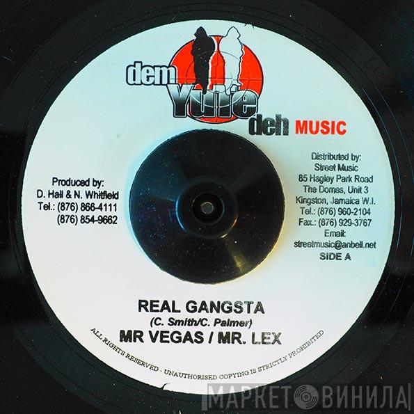 Mr. Vegas, Mr. Lexx - Real Gangsta