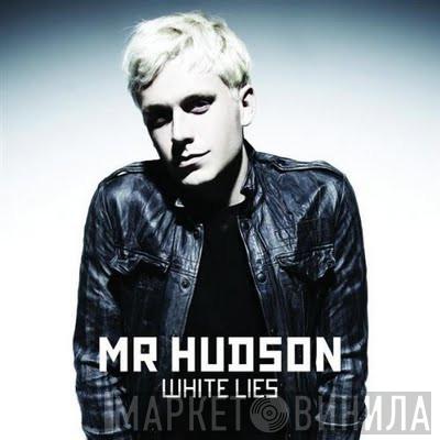 Mr Hudson - White Lies