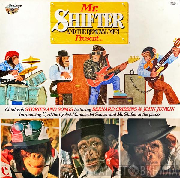 Mr Shifter & The Removal Men - Mr Shifter And The Removal Men Present...
