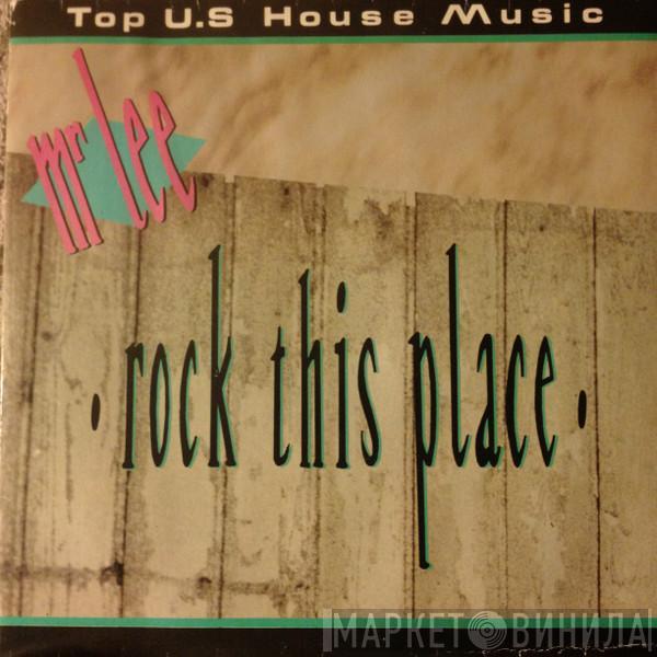  Mr. Lee  - Rock This Place