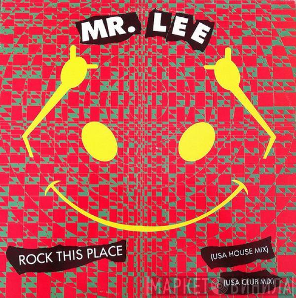  Mr. Lee  - Rock This Place