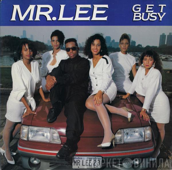  Mr. Lee  - Get Busy