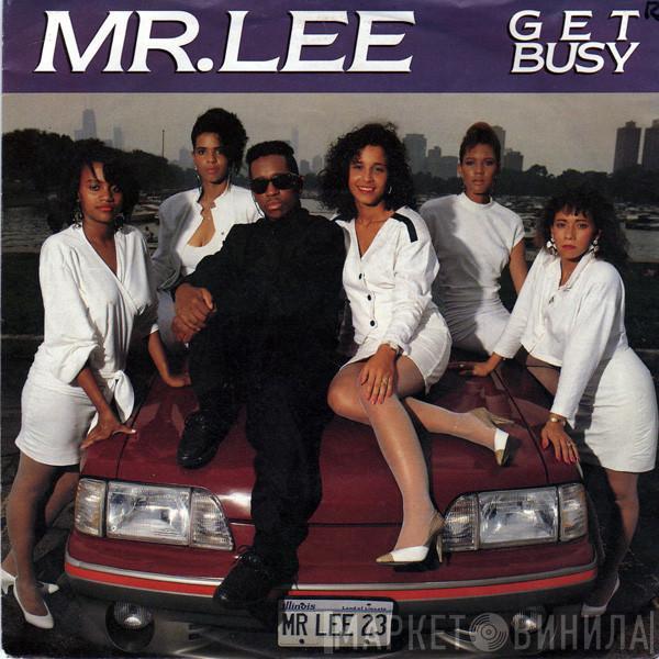  Mr. Lee  - Get Busy
