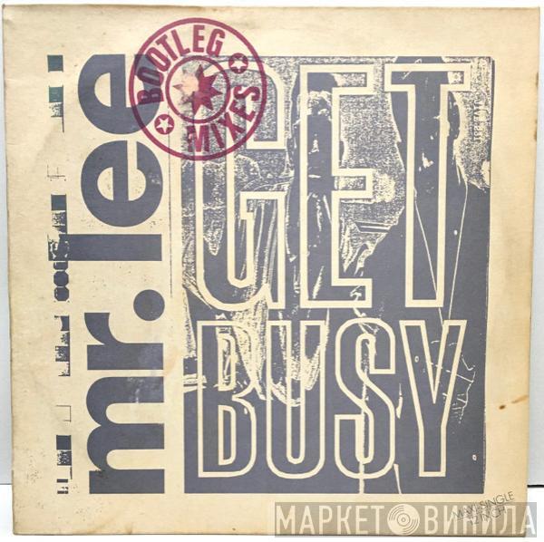  Mr. Lee  - Get Busy