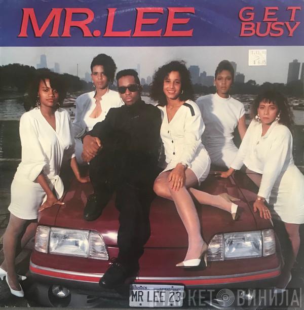  Mr. Lee  - Get Busy