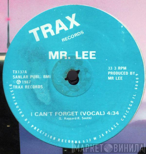  Mr. Lee  - I Can't Forget
