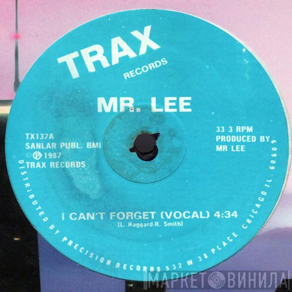  Mr. Lee  - I Can't Forget