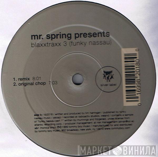  Mr. Spring  - Blaxxtraxx 3 (Funky Nassau)