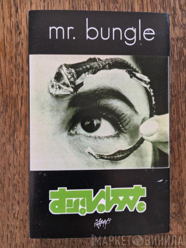  Mr. Bungle  - Disco Volante