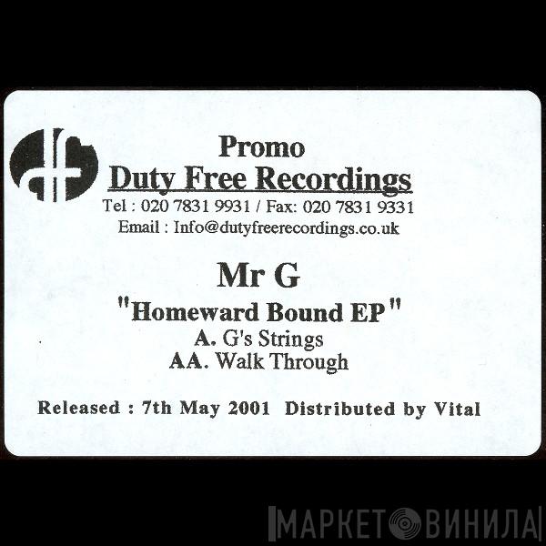 Mr. G - Homeward Bound EP