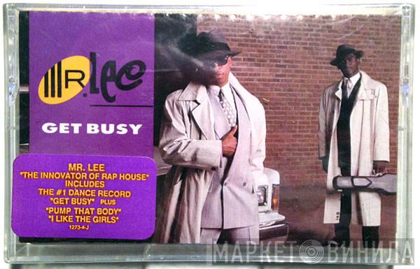  Mr. Lee  - Get Busy