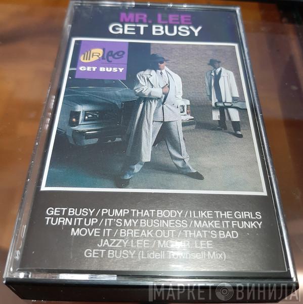  Mr. Lee  - Get Busy