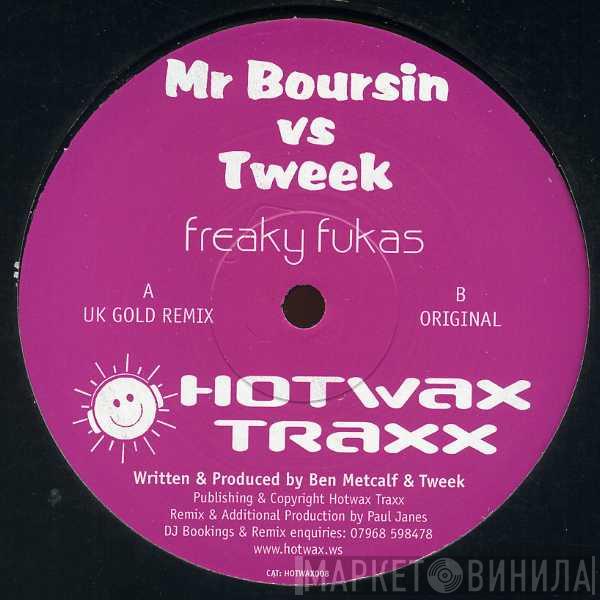 Mr. Boursin, Tweek - Freaky Fukas