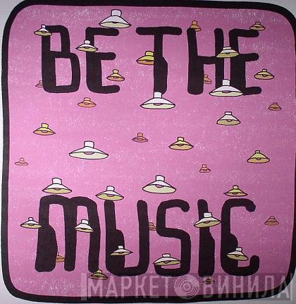 Mr. Scruff - Be The Music