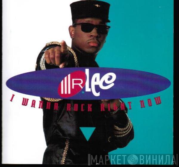  Mr. Lee  - I Wanna Rock Right Now