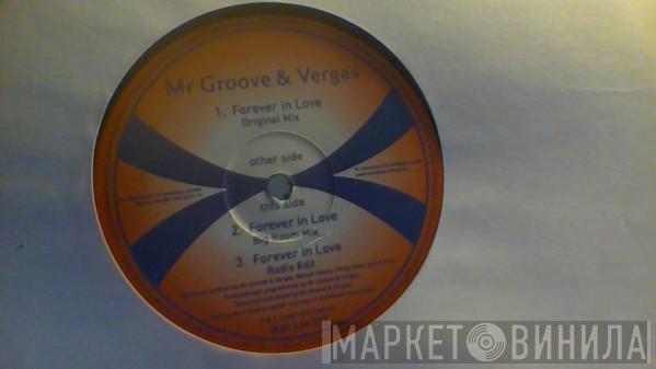 Mr. Groove & Vergas - Forever In Love
