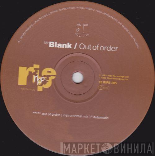 Mr. Blank - Out Of Order
