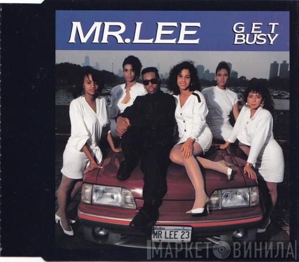  Mr. Lee  - Get Busy