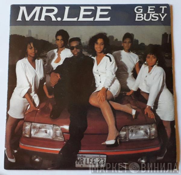  Mr. Lee  - Get Busy