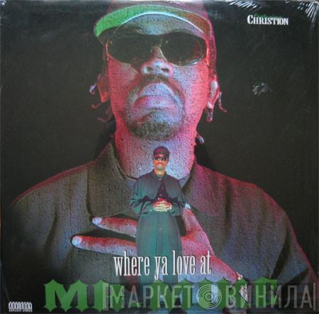 Mr. Mike  - Where Ya Love At?