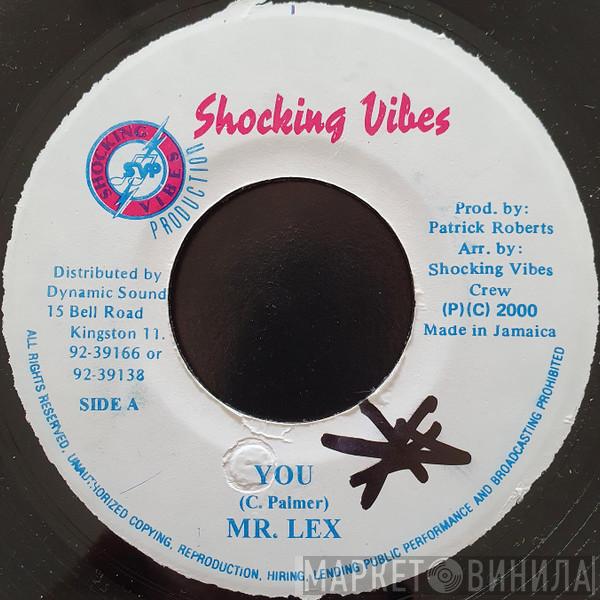 Mr. Lexx - You