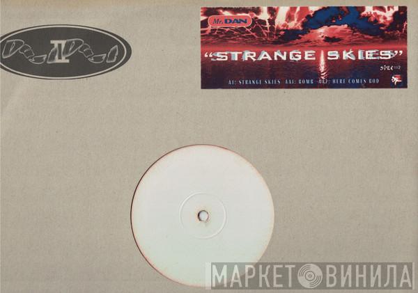 Mr. Dan - Strange Skies