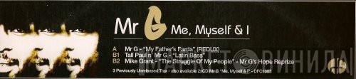 Mr. G - Me, Myself & I