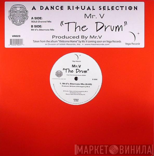 Mr. V  - The Drum