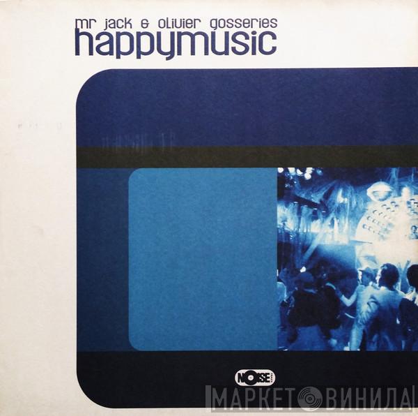 Mr. Jack & Olivier Gosseries - Happymusic