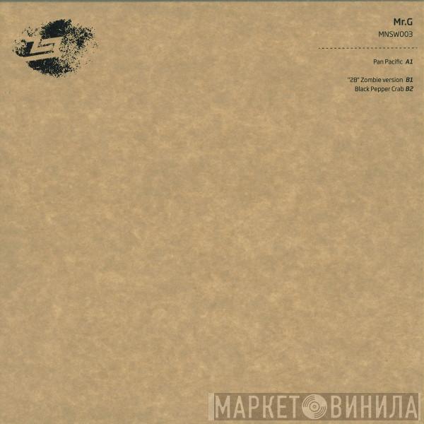 Mr. G - Temasek EP