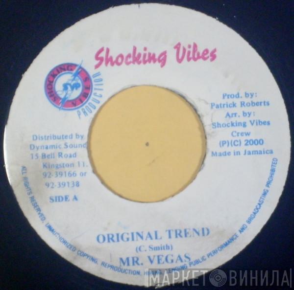 Mr. Vegas - Original Trend