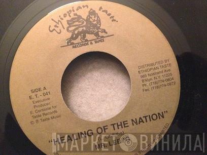 Mr. Lee G - The Healing Of The Nation
