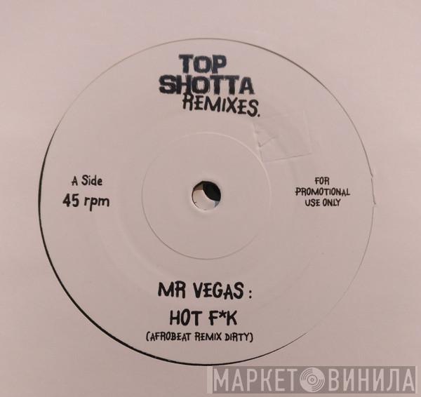 Mr. Vegas - Hot F*k (Afrobeat Remixes)