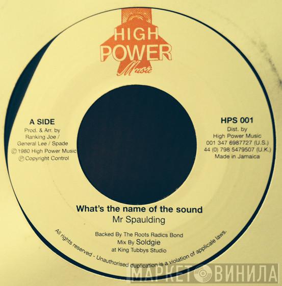 Mr. Spaulding - What's The Name Of The Sound