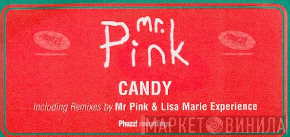 Mr. Pink - Candy