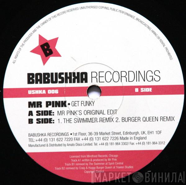 Mr. Pink - Get Funky