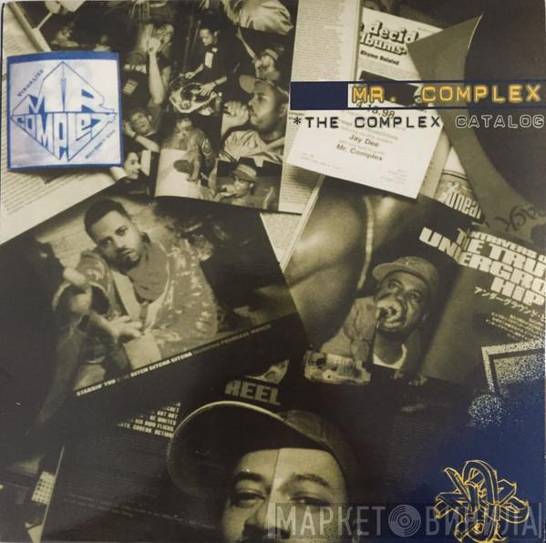 Mr. Complex - The Complex Catalog