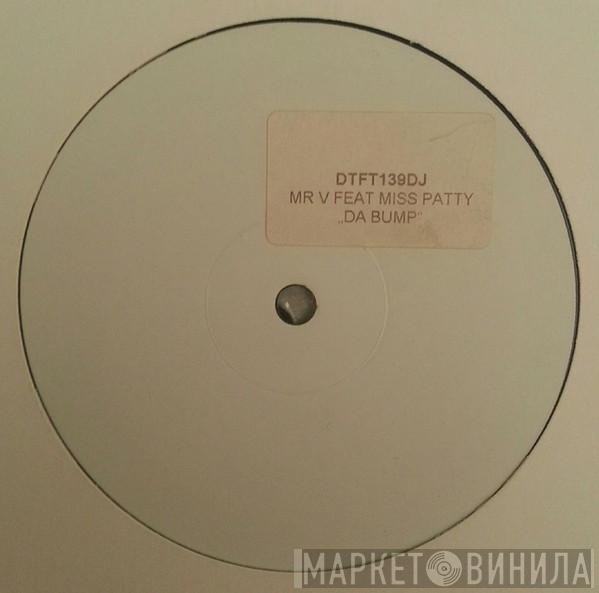 Mr. V  - Da Bump