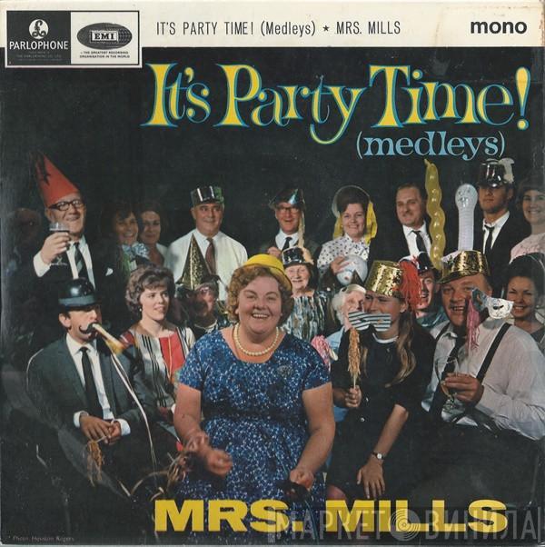 Mrs. Mills - It's Party Time! (Medleys)