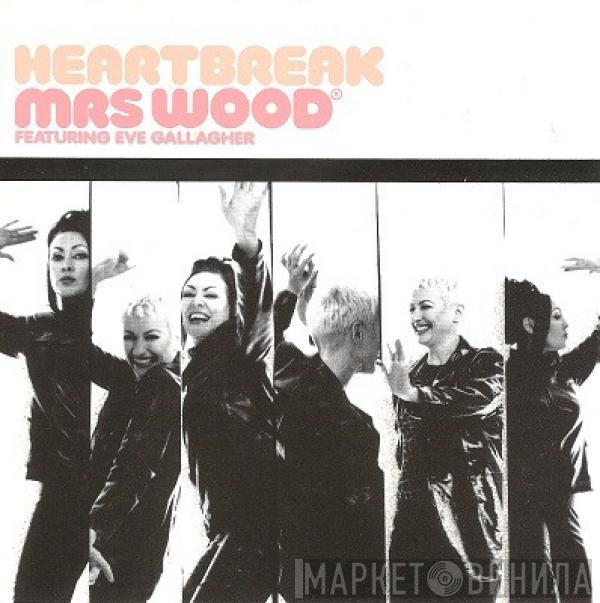  Mrs. Wood  - Heartbreak