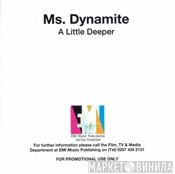 Ms. Dynamite - A Little Deeper
