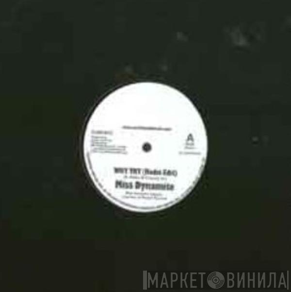 Ms. Dynamite - Why Try