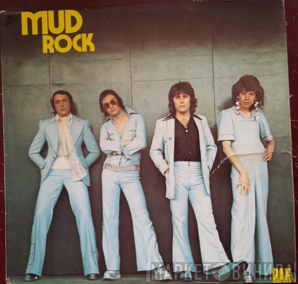  Mud  - Mud Rock