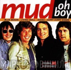 Mud - Oh Boy