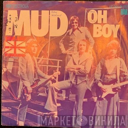  Mud  - Oh Boy