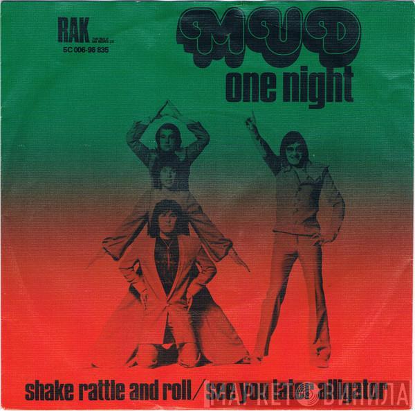  Mud  - One Night