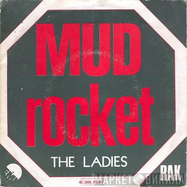  Mud  - Rocket
