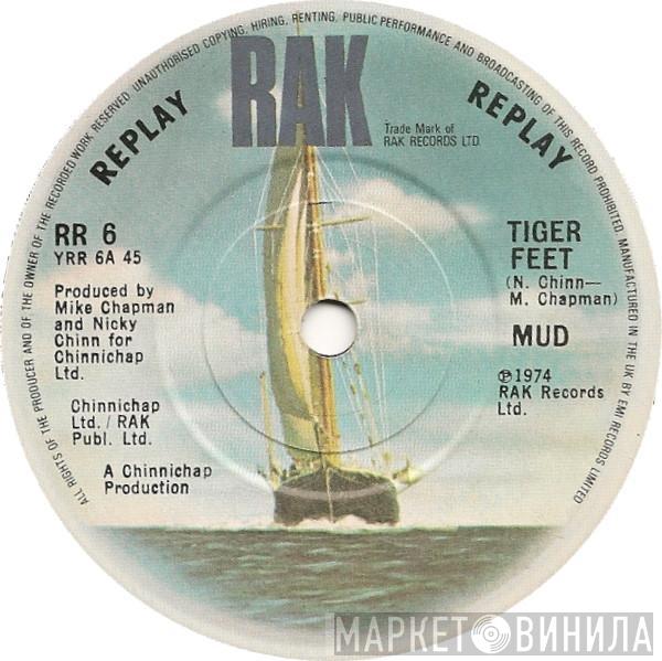 Mud - Tiger Feet / Oh Boy / Dyna-mite